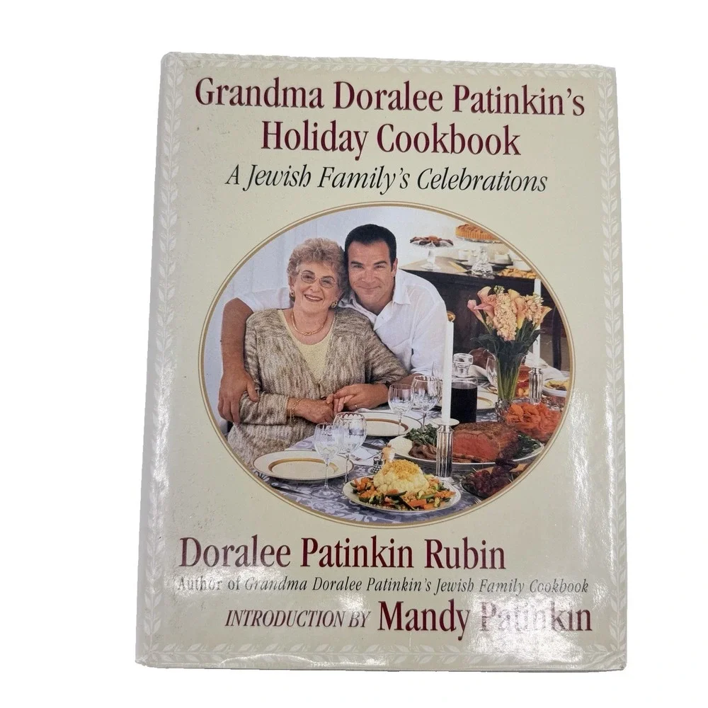 Grandma Doralee Patinkin's Holiday Cookbook: A Jewish‎ Family's Celebrations